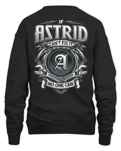 ASTRID AP81-K4-626 - Personalized Ahmed Quote Apparel “If Ahmed Can't Fix It, No One Can” - Unisex Sweatshirt - Black