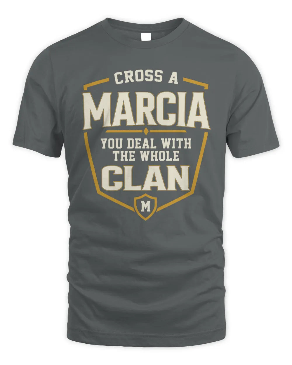 MARCIA NT1-K008 Cross A/An NAME, You Deal With the Whole Clan | Personalized Vintage T-Shirt - Unisex Standard T-Shirt - Charcoal