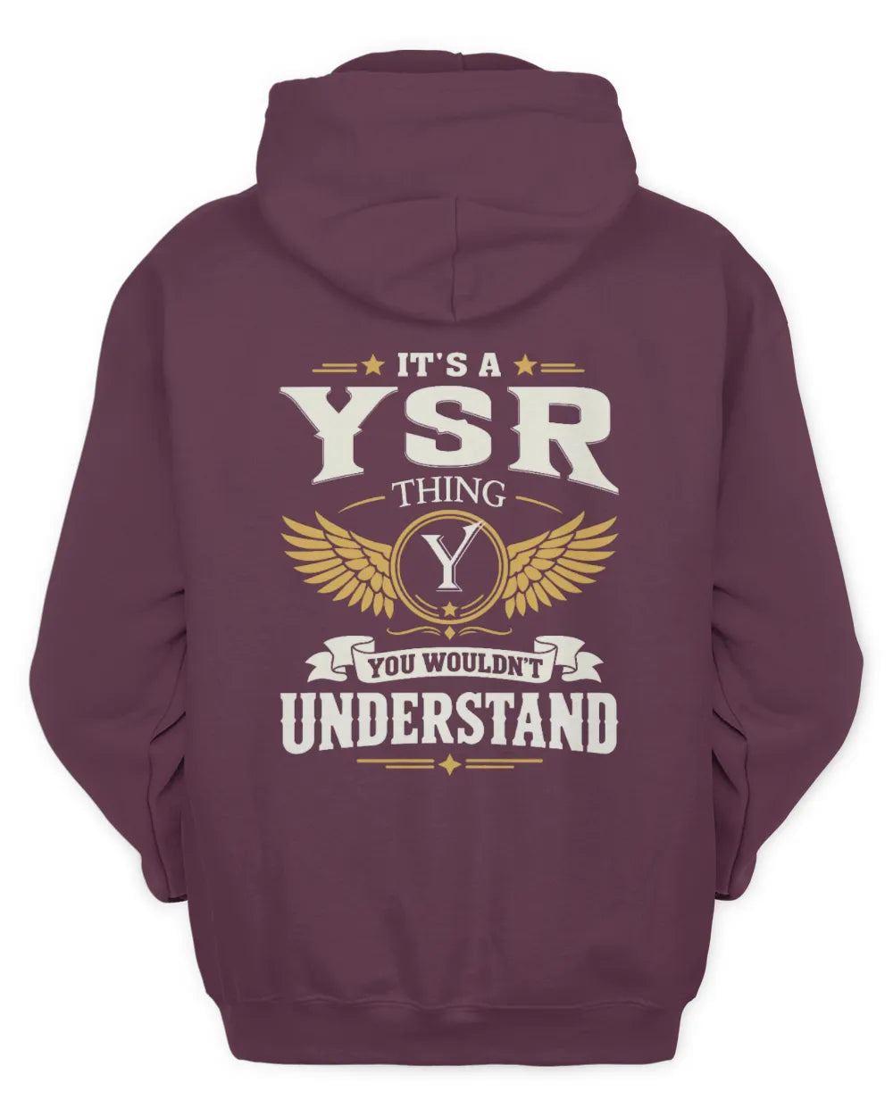 YSR KT06-M008 It’s a [NAME] Thing – You Wouldn’t Understand | Personalized Vintage T-Shirt - Unisex Hoodie - Maroon