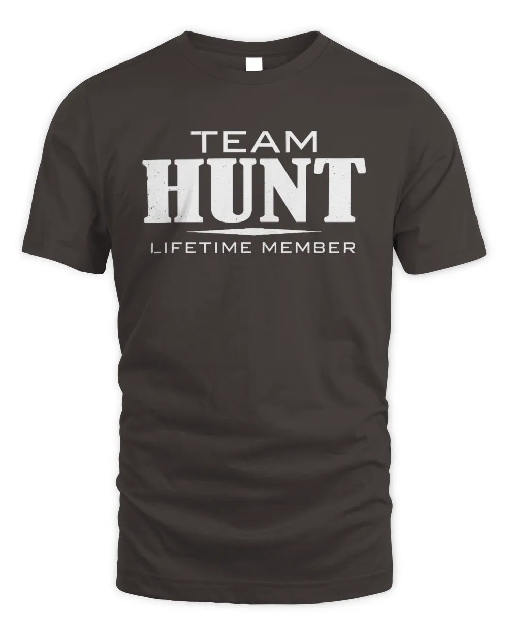 HUNT BL62-K4-128 - Personalized “Team NAME Lifetime Member” - Unisex Standard T-Shirt - Dark Chocolate