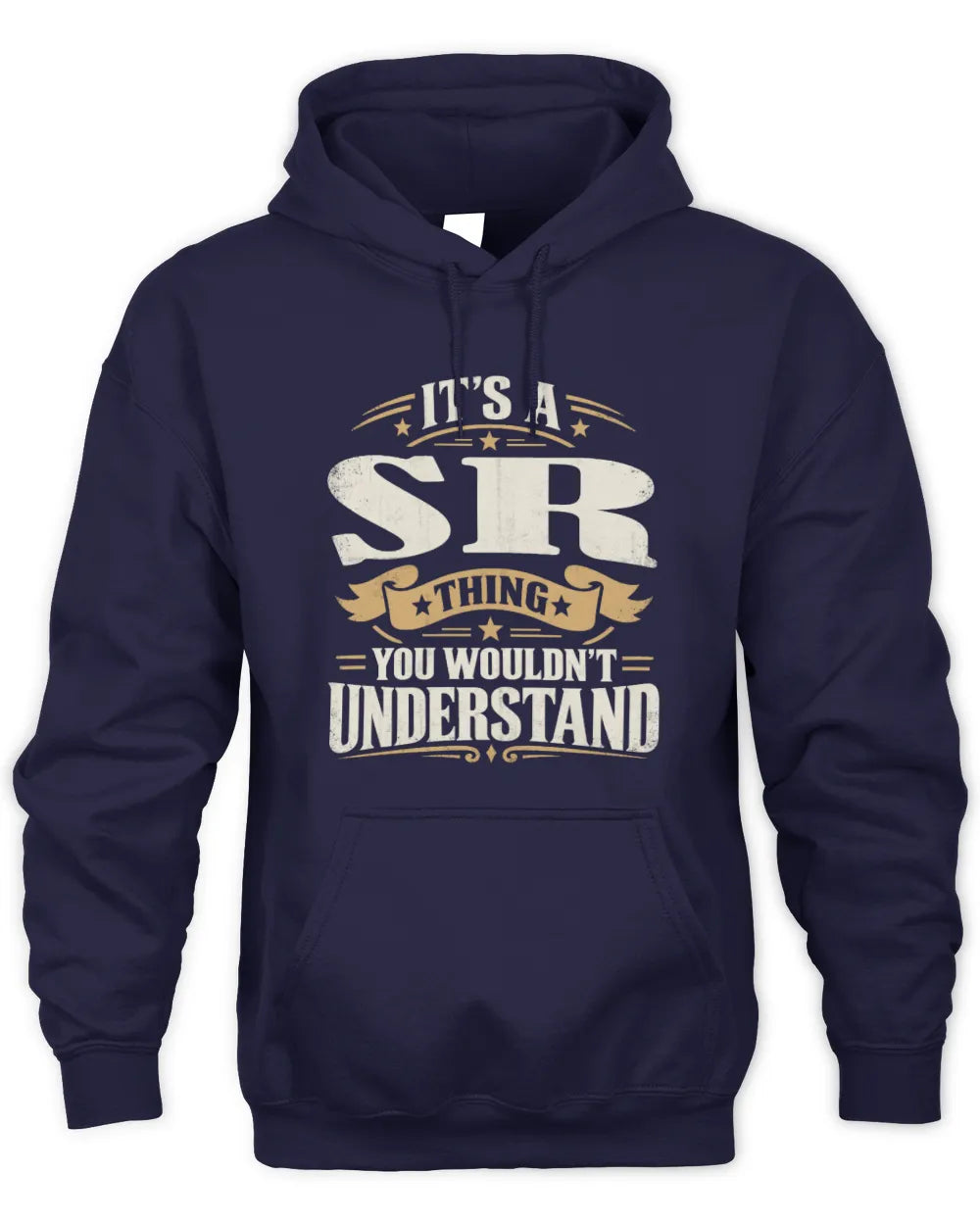 SR P08 TH51 - Personalized “It’s a/an [NAME] Thing – You Wouldn’t Understand” Shirt - Unisex Hoodie - Navy