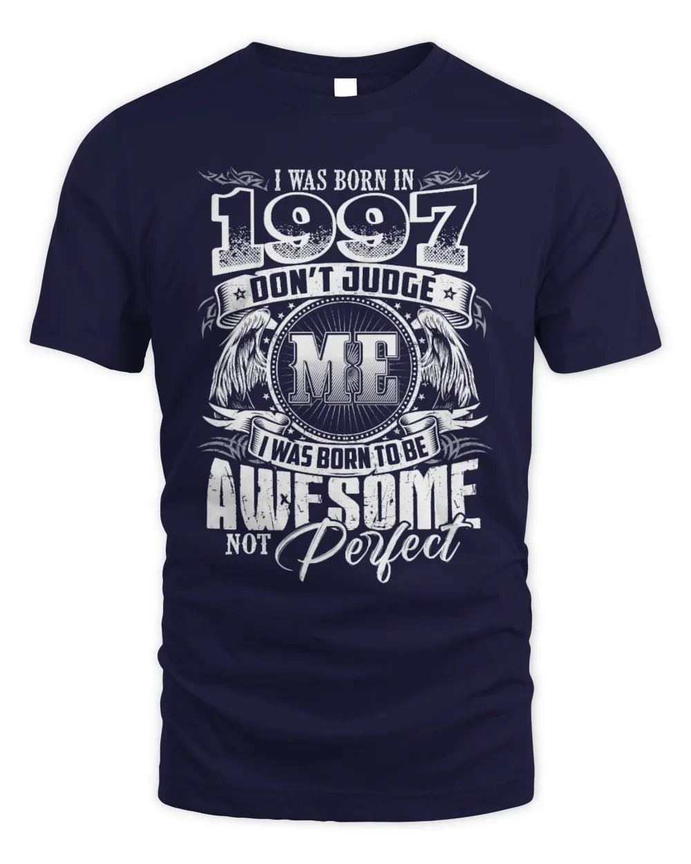 1997 HH89-K2 – Awesome Birth Year Quote T-Shirt - Unisex Standard T-Shirt - Navy