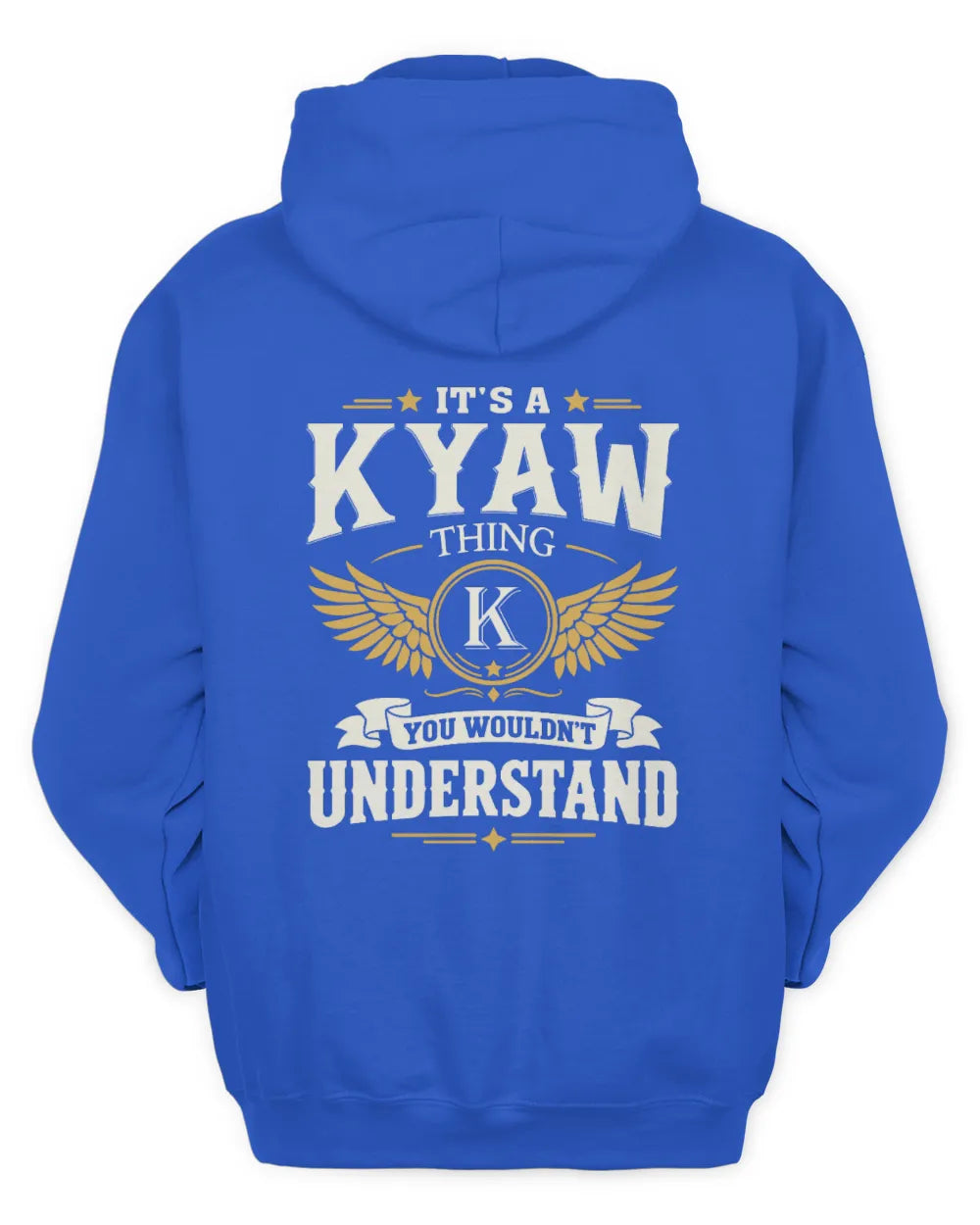 KYAW KT06-M008 It’s a [NAME] Thing – You Wouldn’t Understand | Personalized Vintage T-Shirt - Unisex Hoodie - Royal