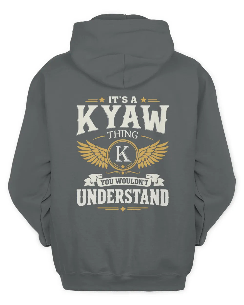 KYAW KT06-M008 It’s a [NAME] Thing – You Wouldn’t Understand | Personalized Vintage T-Shirt - Unisex Hoodie - Charcoal