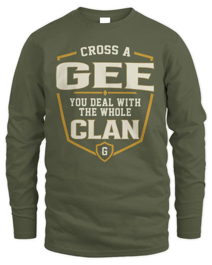 GEE NT1-K008 Cross A/An NAME, You Deal With the Whole Clan | Personalized Vintage T-Shirt - Men's Long Sleeved T-Shirt - Military Green