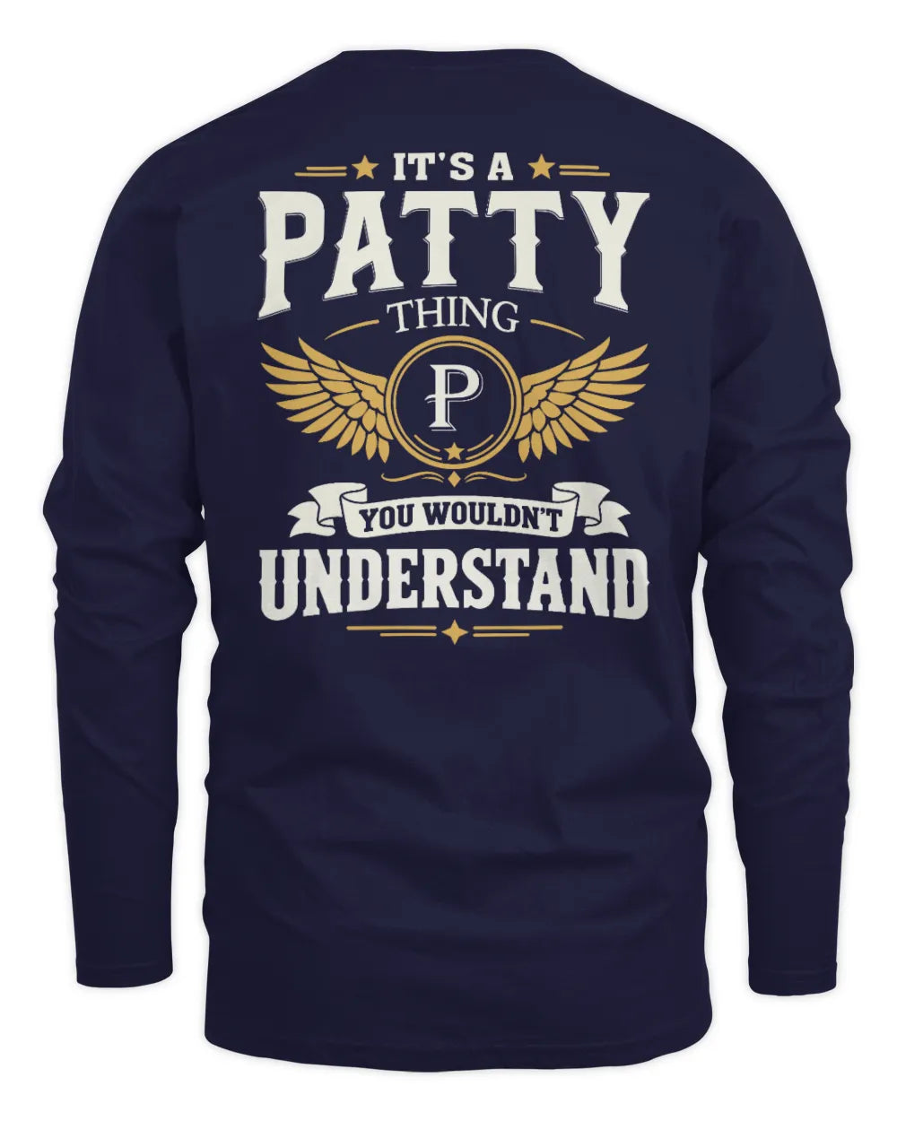 PATTY KT06-M008 It’s a [NAME] Thing – You Wouldn’t Understand | Personalized Vintage T-Shirt - Men's Long Sleeved T-Shirt - Navy