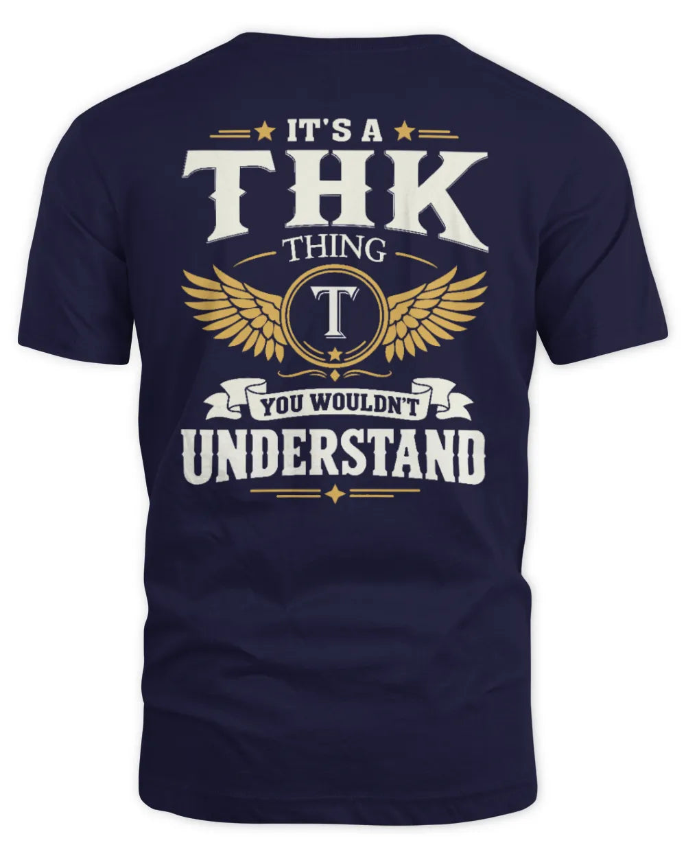 THK KT06-M008 It’s a [NAME] Thing – You Wouldn’t Understand | Personalized Vintage T-Shirt - Unisex Standard T-Shirt - Navy