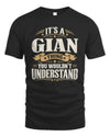 GIAN P08 TH51 - Personalized “It’s a/an [NAME] Thing – You Wouldn’t Understand” Shirt