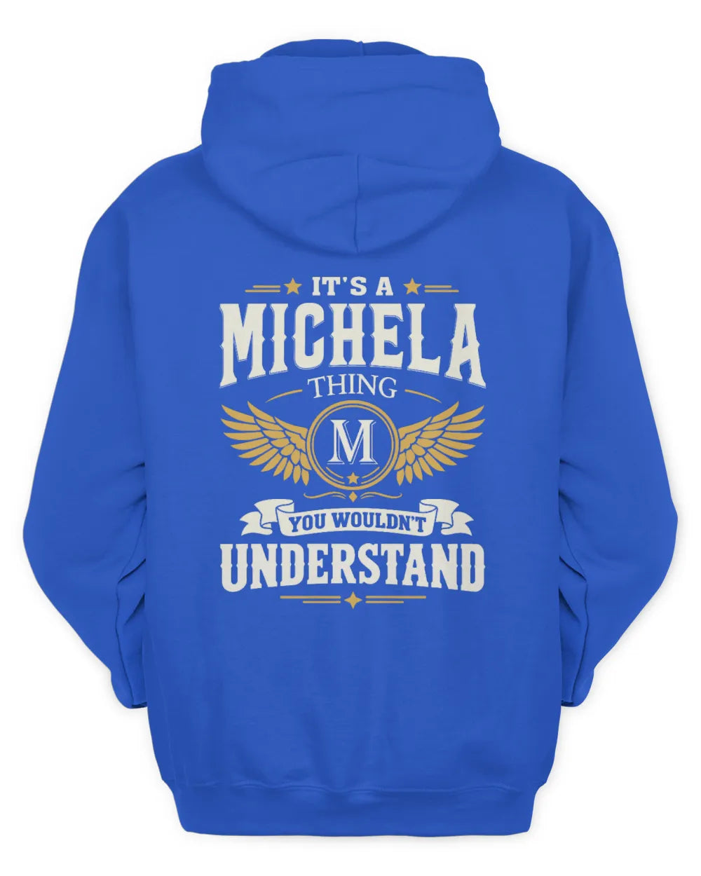 MICHELA KT06-M008 It’s a [NAME] Thing – You Wouldn’t Understand | Personalized Vintage T-Shirt - Unisex Hoodie - Royal