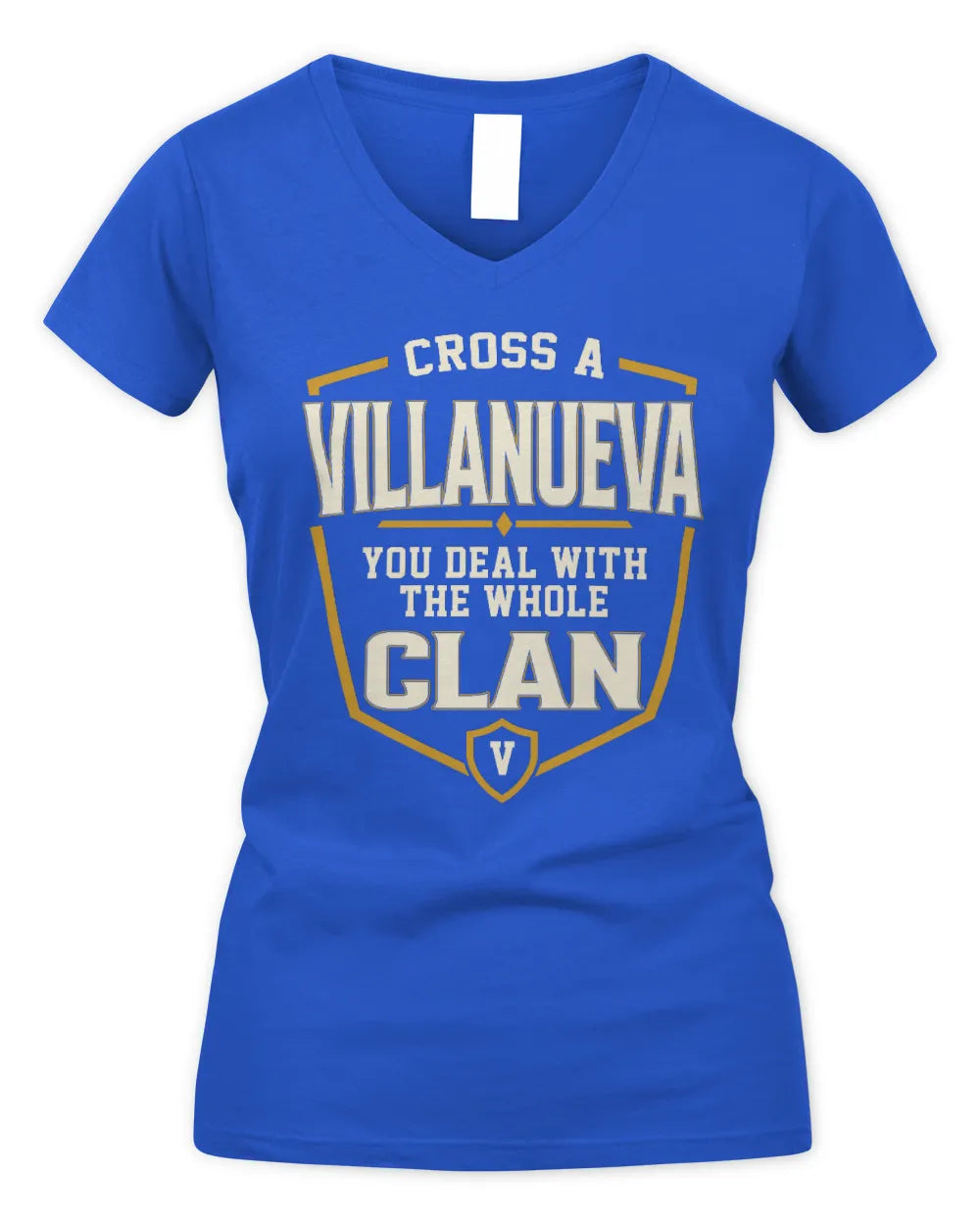 VILLANUEVA NT1-K008 Cross A/An NAME, You Deal With the Whole Clan | Personalized Vintage T-Shirt - Women's V-Neck T-Shirt - Royal