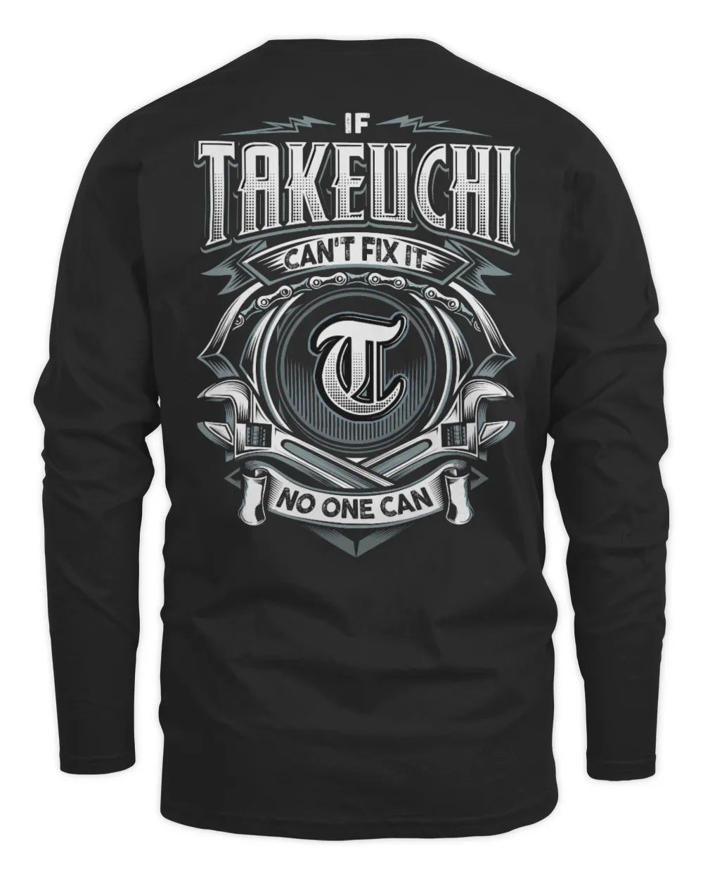 TAKEUCHI AP81-K4-626 - Personalized Ahmed Quote Apparel “If Ahmed Can't Fix It, No One Can” - Men's Long Sleeved T-Shirt - Black