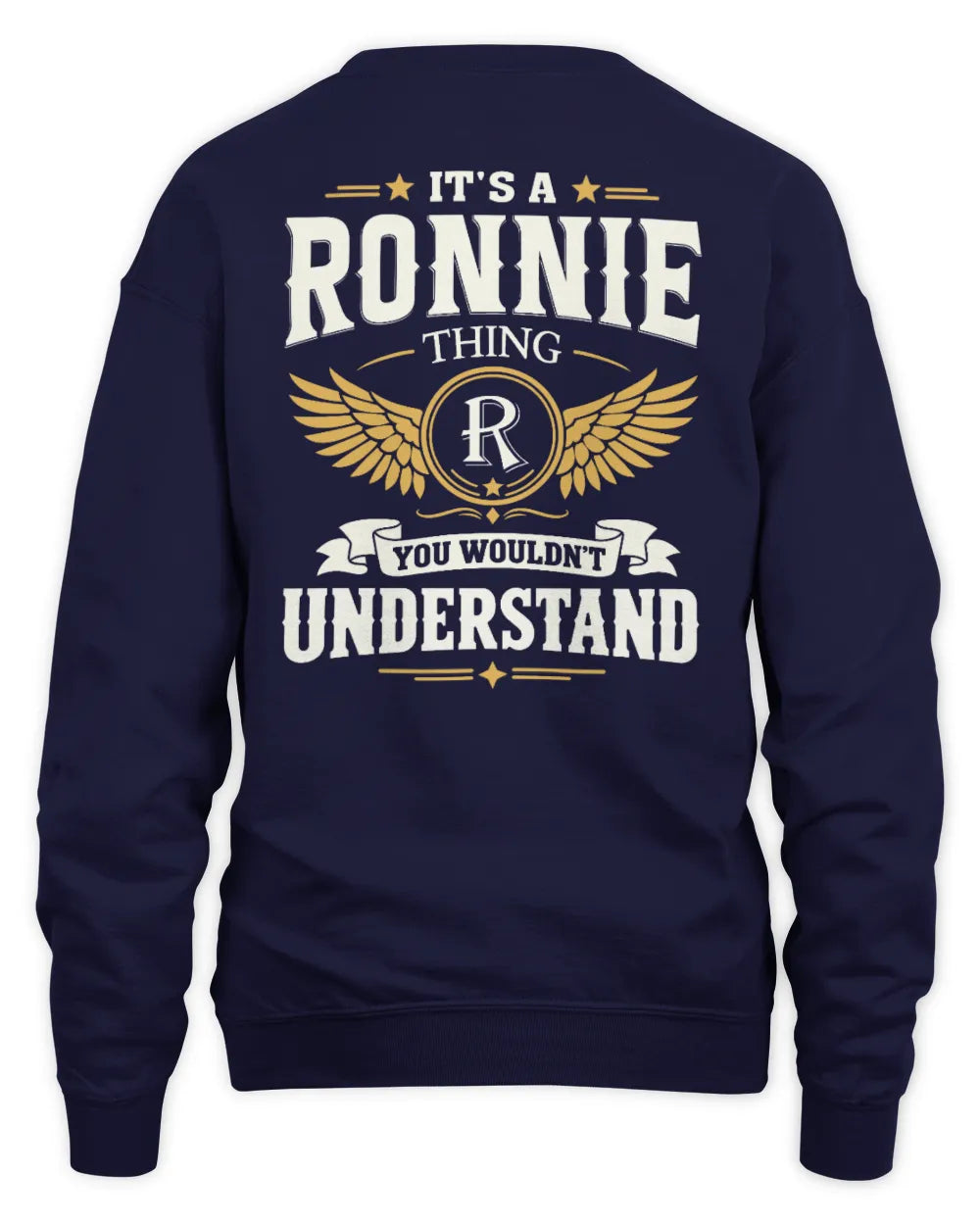 RONNIE KT06-M008 It’s a [NAME] Thing – You Wouldn’t Understand | Personalized Vintage T-Shirt - Unisex Sweatshirt - Navy