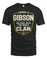 GIBSON NT1-K008 Cross A/An NAME, You Deal With the Whole Clan | Personalized Vintage T-Shirt - Unisex Standard T-Shirt - Black