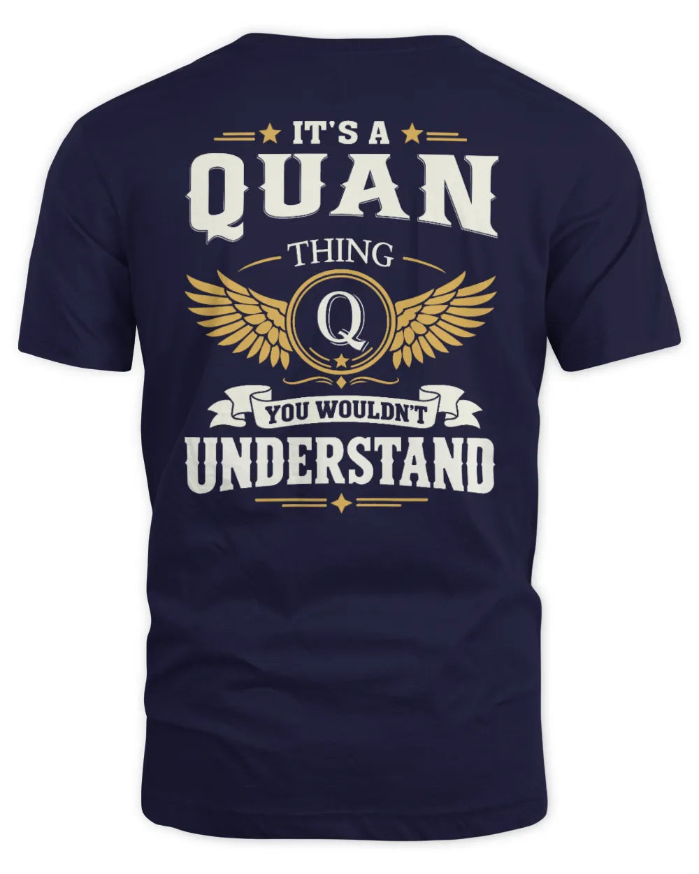 QUAN KT06-M008 It’s a [NAME] Thing – You Wouldn’t Understand | Personalized Vintage T-Shirt - Unisex Standard T-Shirt - Navy