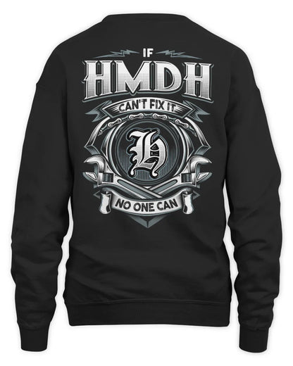 HMDH AP81-K4-626 - Personalized Ahmed Quote Apparel “If Ahmed Can't Fix It, No One Can” - Unisex Sweatshirt - Black