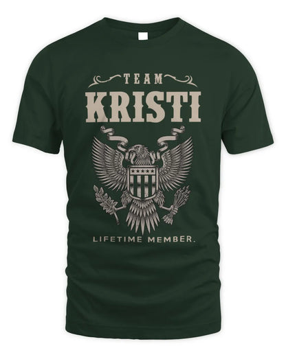 KRISTI TP06-K82 – Personalized Classic Style Apparel “Team NAME Lifetime Member” - Unisex Standard T-Shirt - Forest Green