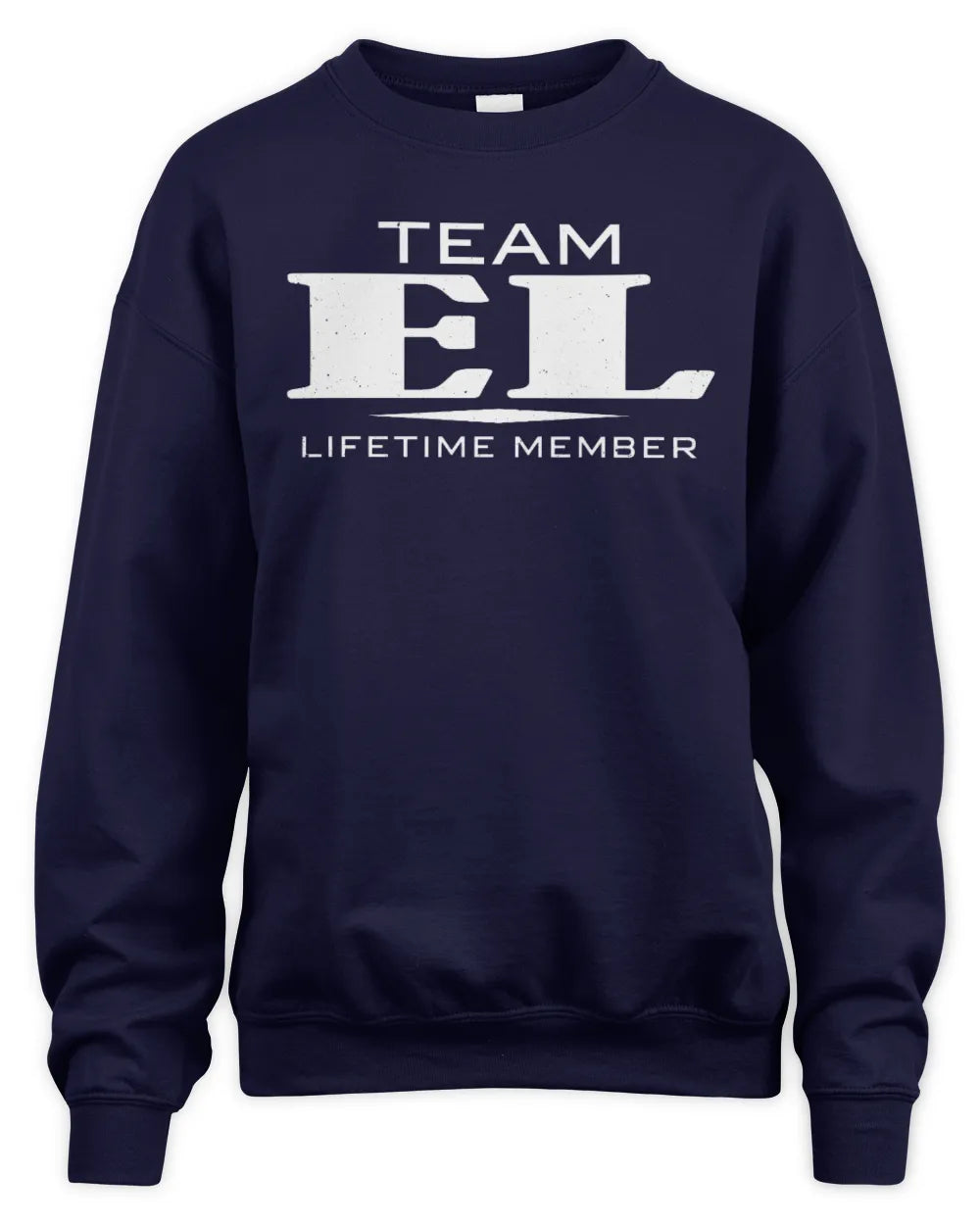 EL BL62-K4-128 - Personalized “Team NAME Lifetime Member” - Unisex Sweatshirt - Navy