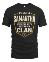 SAMANTHA NT1-K008 Cross A/An NAME, You Deal With the Whole Clan | Personalized Vintage T-Shirt - Unisex Standard T-Shirt - Black