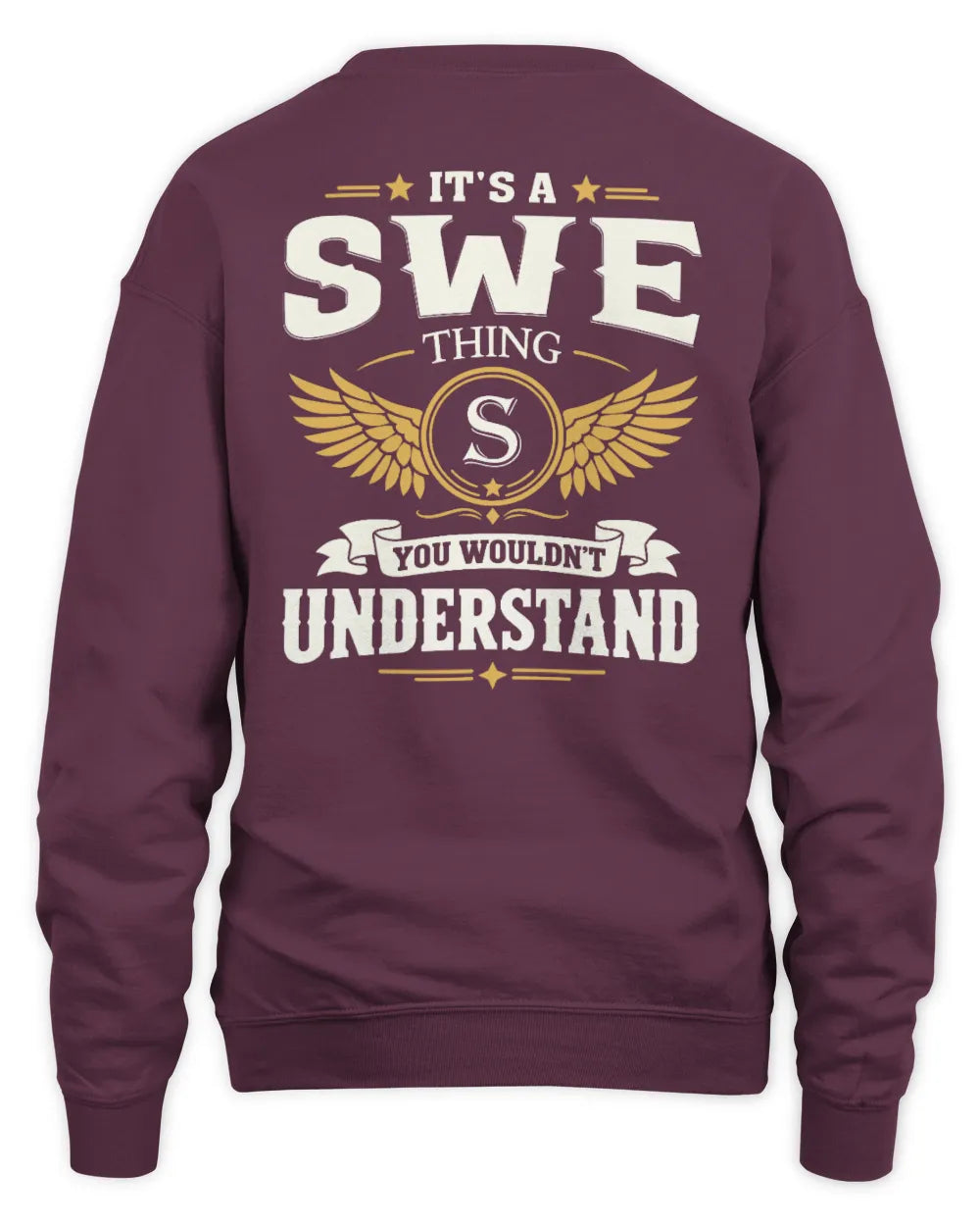 SWE KT06-M008 It’s a [NAME] Thing – You Wouldn’t Understand | Personalized Vintage T-Shirt - Unisex Sweatshirt - Maroon