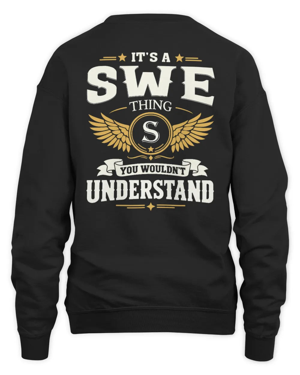 SWE KT06-M008 It’s a [NAME] Thing – You Wouldn’t Understand | Personalized Vintage T-Shirt - Unisex Sweatshirt - Black