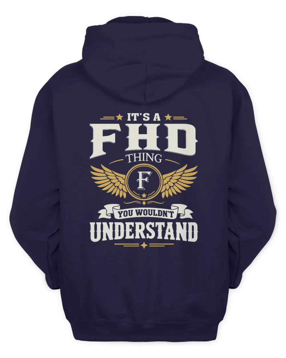 FHD KT06-M008 It’s a [NAME] Thing – You Wouldn’t Understand | Personalized Vintage T-Shirt - Unisex Hoodie - Navy