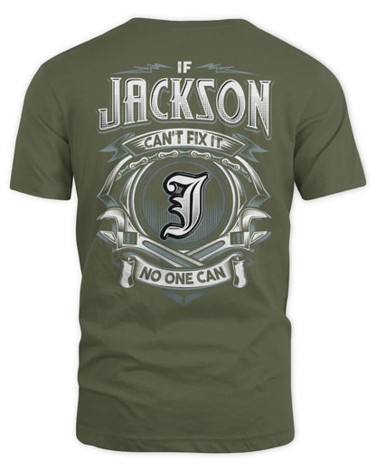 JACKSON AP81-K4-626 - Personalized Ahmed Quote Apparel “If Ahmed Can't Fix It, No One Can” - Unisex Standard T-Shirt - Military Green