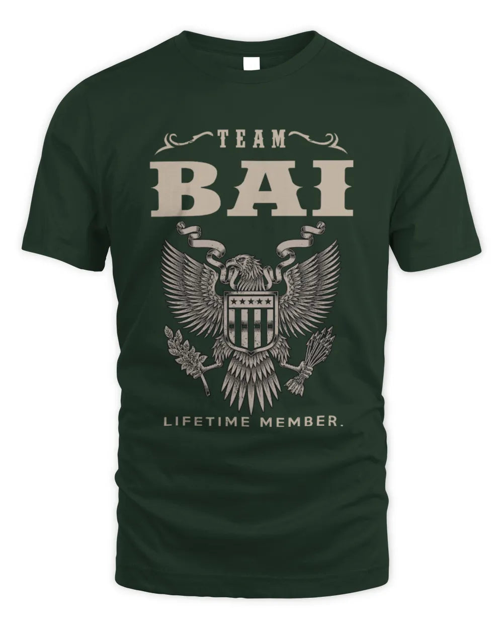 BAI TP06-K82 – Personalized Classic Style Apparel “Team NAME Lifetime Member” - Unisex Standard T-Shirt - Forest Green