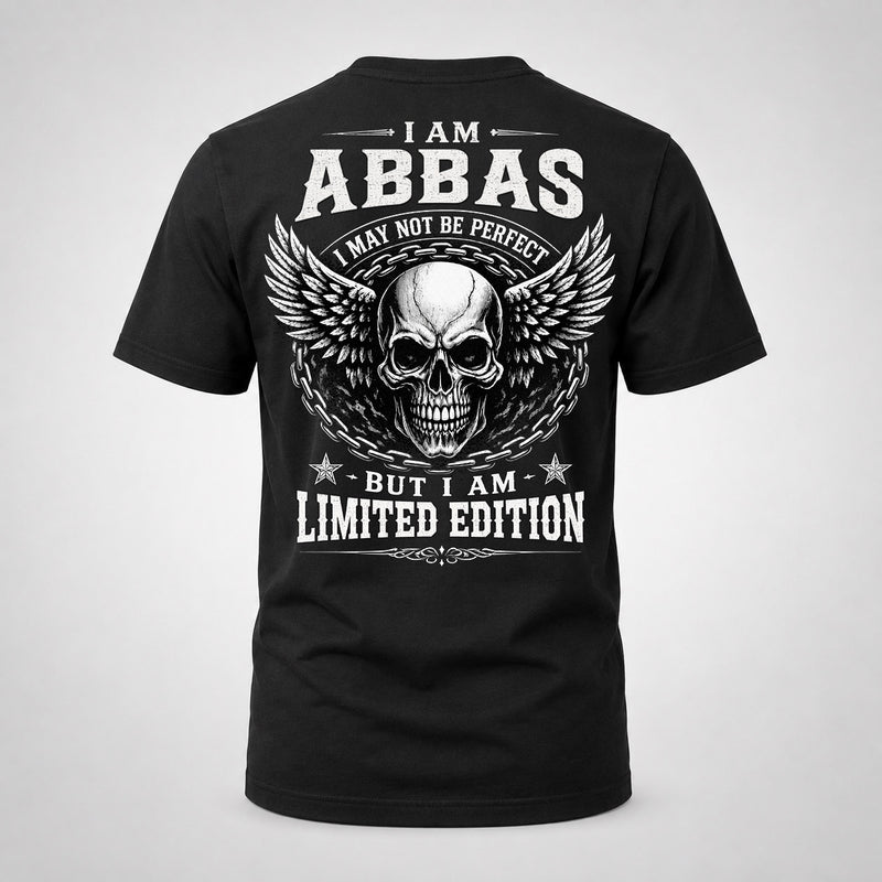 ABBAS P01-K24-229 – Personalized Skull Graphic Apparel “I Am NAME I May Not Be Perfect But I Am Limited Edition”