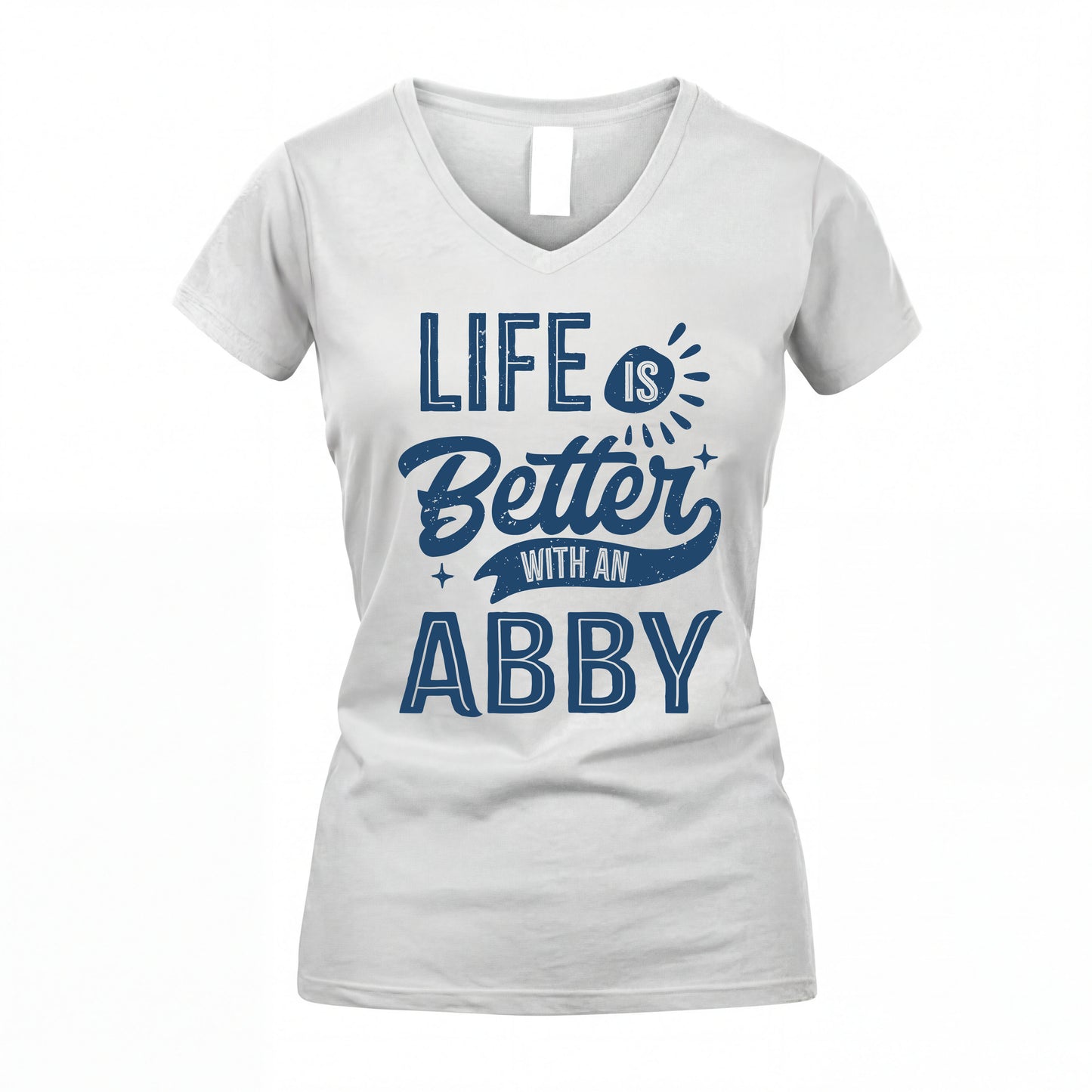 ABBY HH88-K2–Personalized Name Quote T-Shirt Life Is Better With Unisex Gift