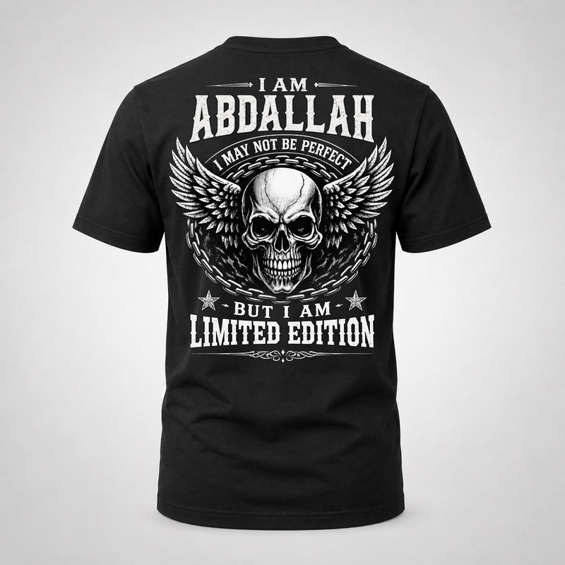 ABDALLAH P01-K24-229 – Personalized Skull Graphic Apparel “I Am NAME I May Not Be Perfect But I Am Limited Edition”