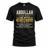 ABDULLAH TM90-K04-125 - NAME Legendary Know-It-All Personalized Funny Shirt