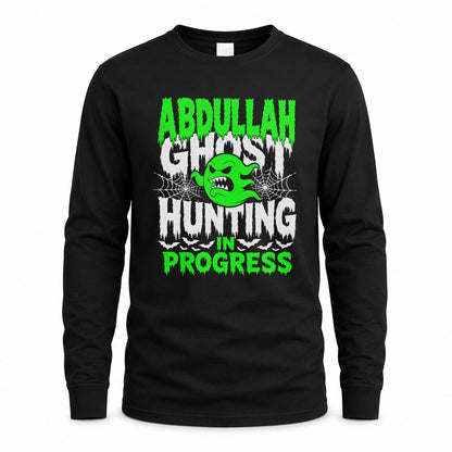 ABDULLAH HW22-K06-109 - NAME Ghost Hunting In Progress Personalized Halloween Shirt