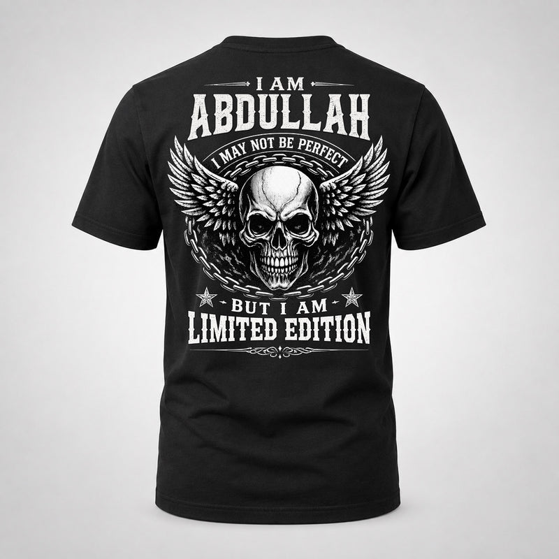 ABDULLAH P01-K24-229 – Personalized Skull Graphic Apparel “I Am NAME I May Not Be Perfect But I Am Limited Edition”