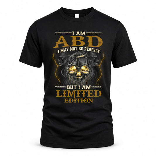 ABD LM66-K04-125 - NAME NAME I May Not Be Perfect But I Am Limited Edition