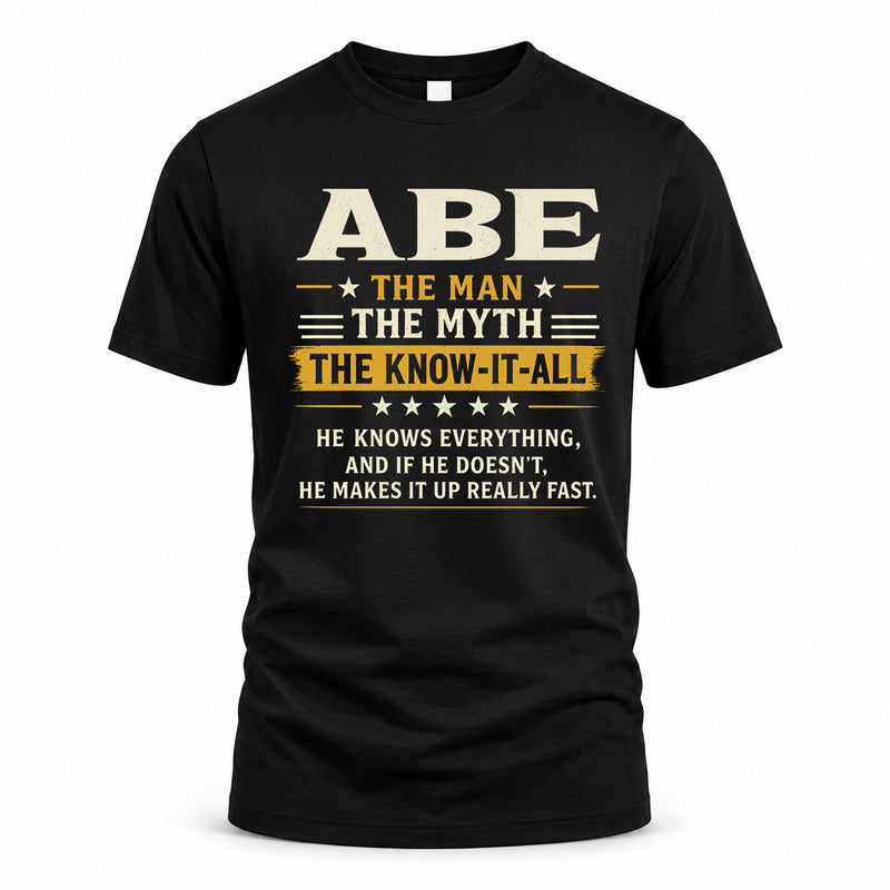 ABE TM90-K04-125 - NAME Legendary Know-It-All Personalized Funny Shirt