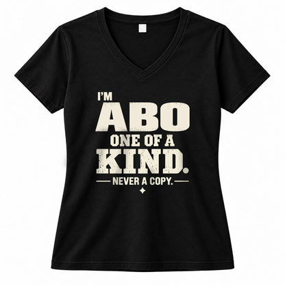 ABO P6-K4-228 Personalized Funny Quote Apparel “I’m NAME – One of a Kind, Never a Copy”