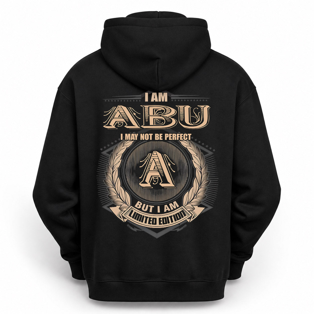 ABU PH55-T25-Personalized Name Quote Apparel “I Am NAME May Not Be Perfect But I Am Limited Edition”