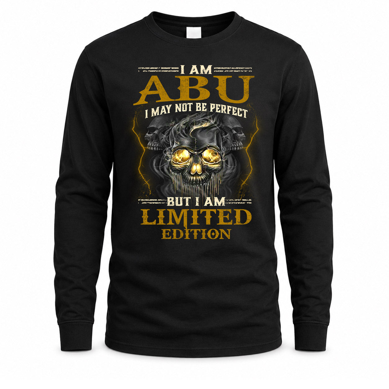 ABU LM66-K04-125 - NAME NAME I May Not Be Perfect But I Am Limited Edition