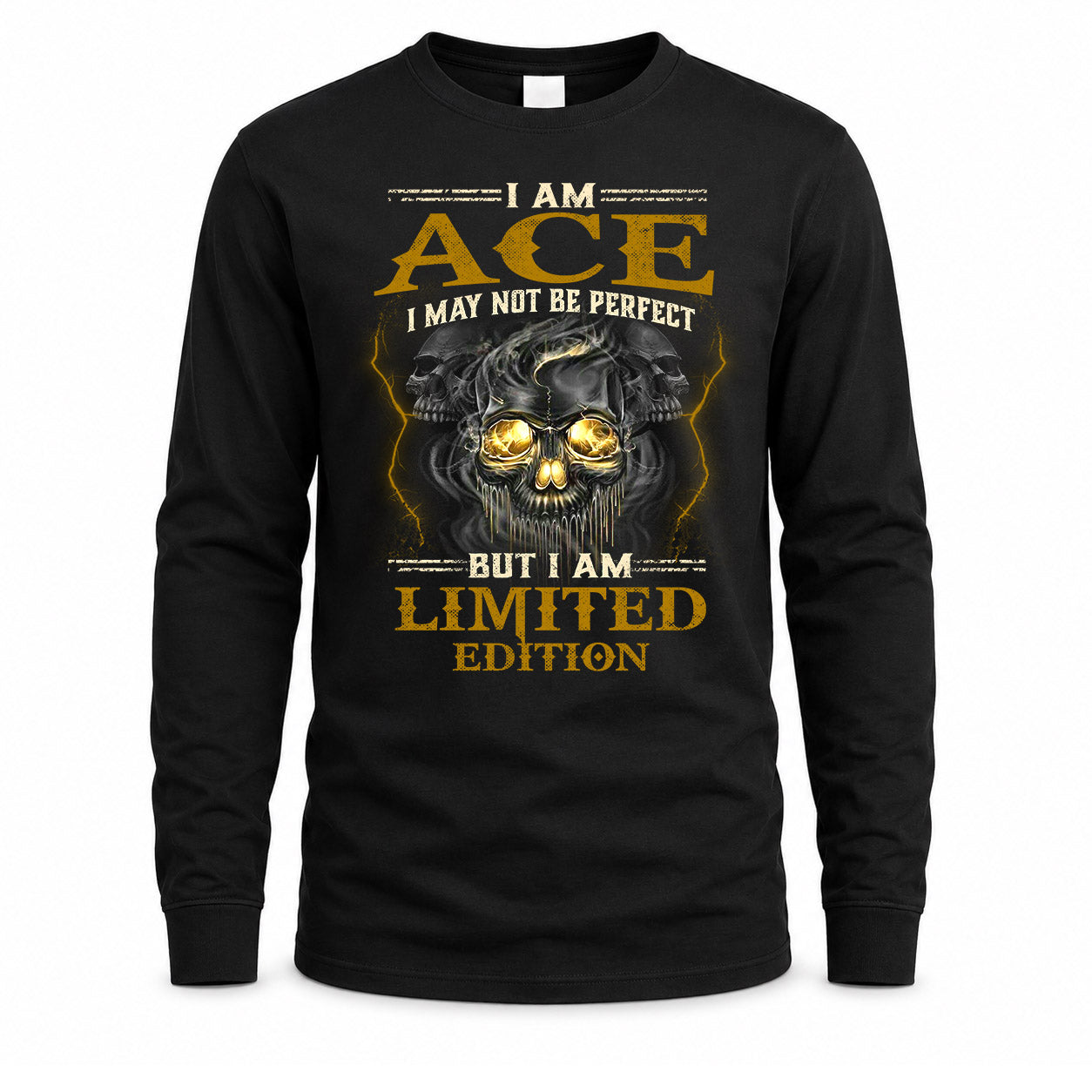 ACE LM66-K04-125 - NAME NAME I May Not Be Perfect But I Am Limited Edition