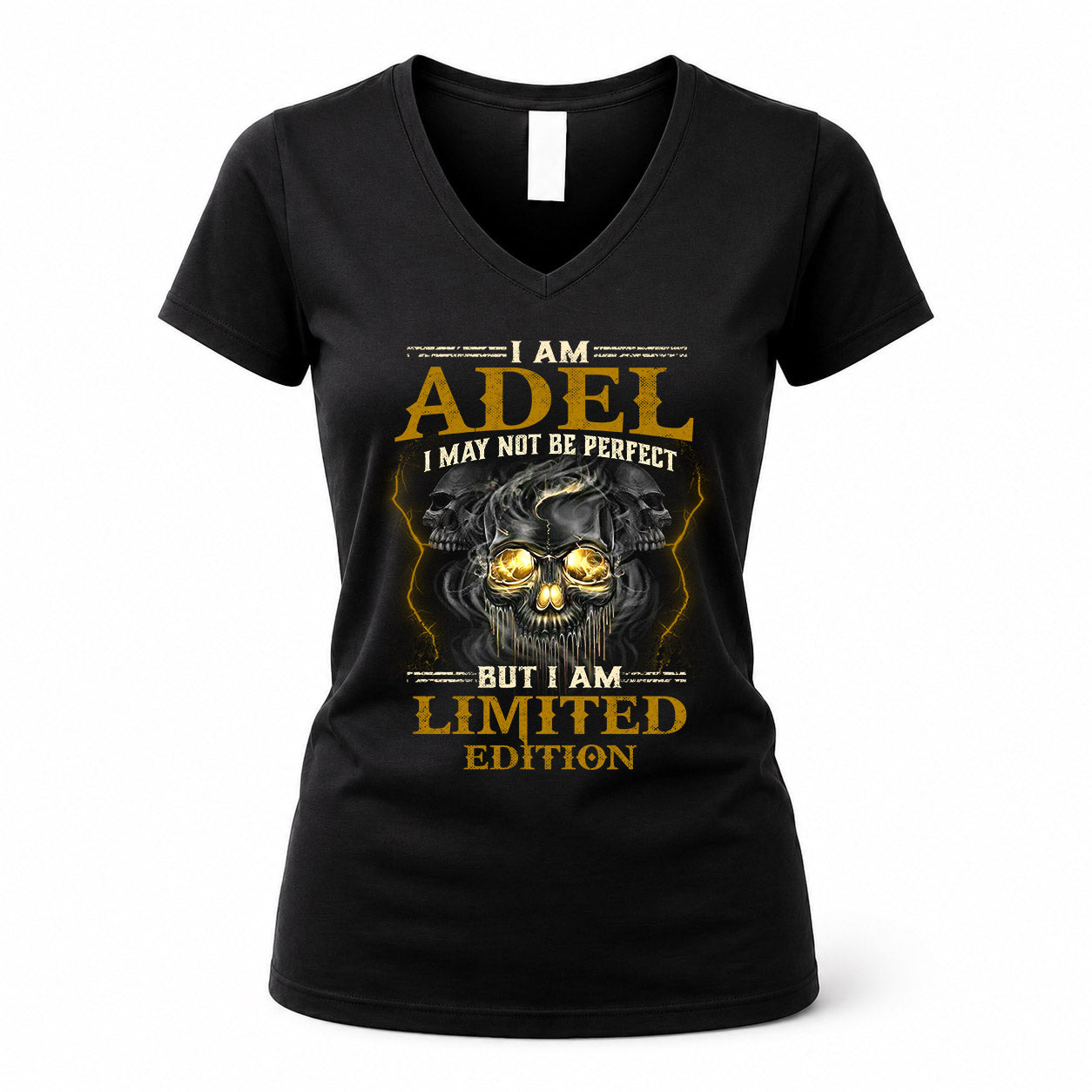 ADEL LM66-K04-125 - NAME NAME I May Not Be Perfect But I Am Limited Edition