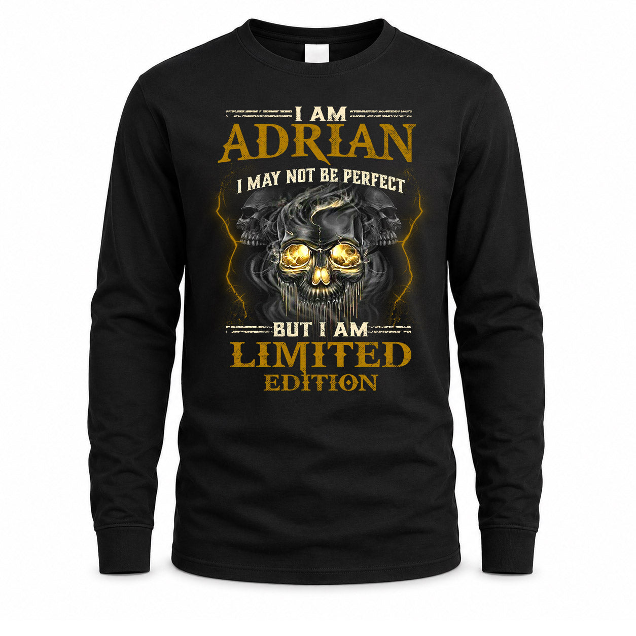 ADRIAN LM66-K04-125 - NAME NAME I May Not Be Perfect But I Am Limited Edition