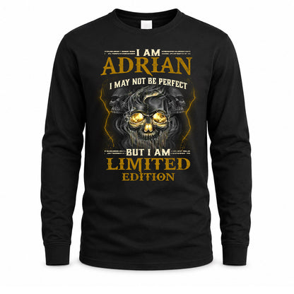 ADRIAN LM66-K04-125 - NAME I May Not Be Perfect But I Am Limited Edition