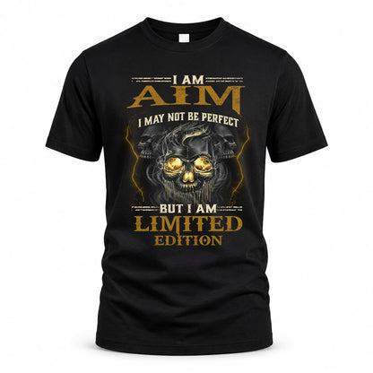 AIM LM66-K04-125 - NAME NAME I May Not Be Perfect But I Am Limited Edition