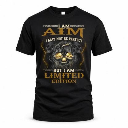 AIM LM66-K04-125 - NAME I May Not Be Perfect But I Am Limited Edition