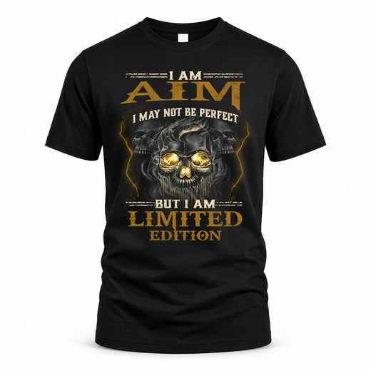 AIM LM66-K04-125 - NAME I May Not Be Perfect But I Am Limited Edition