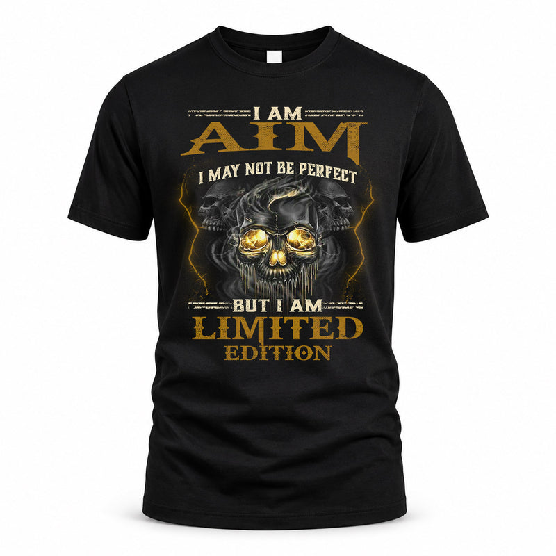 AIM LM66-K04-125 - NAME I May Not Be Perfect But I Am Limited Edition