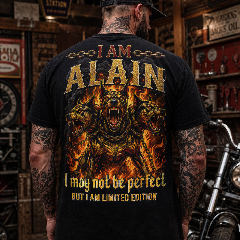 ALAIN MP88-F2-168–Personalized Bold Quote Apparel “I Am NAME I May Not Be Perfect But I Am Limited Edition