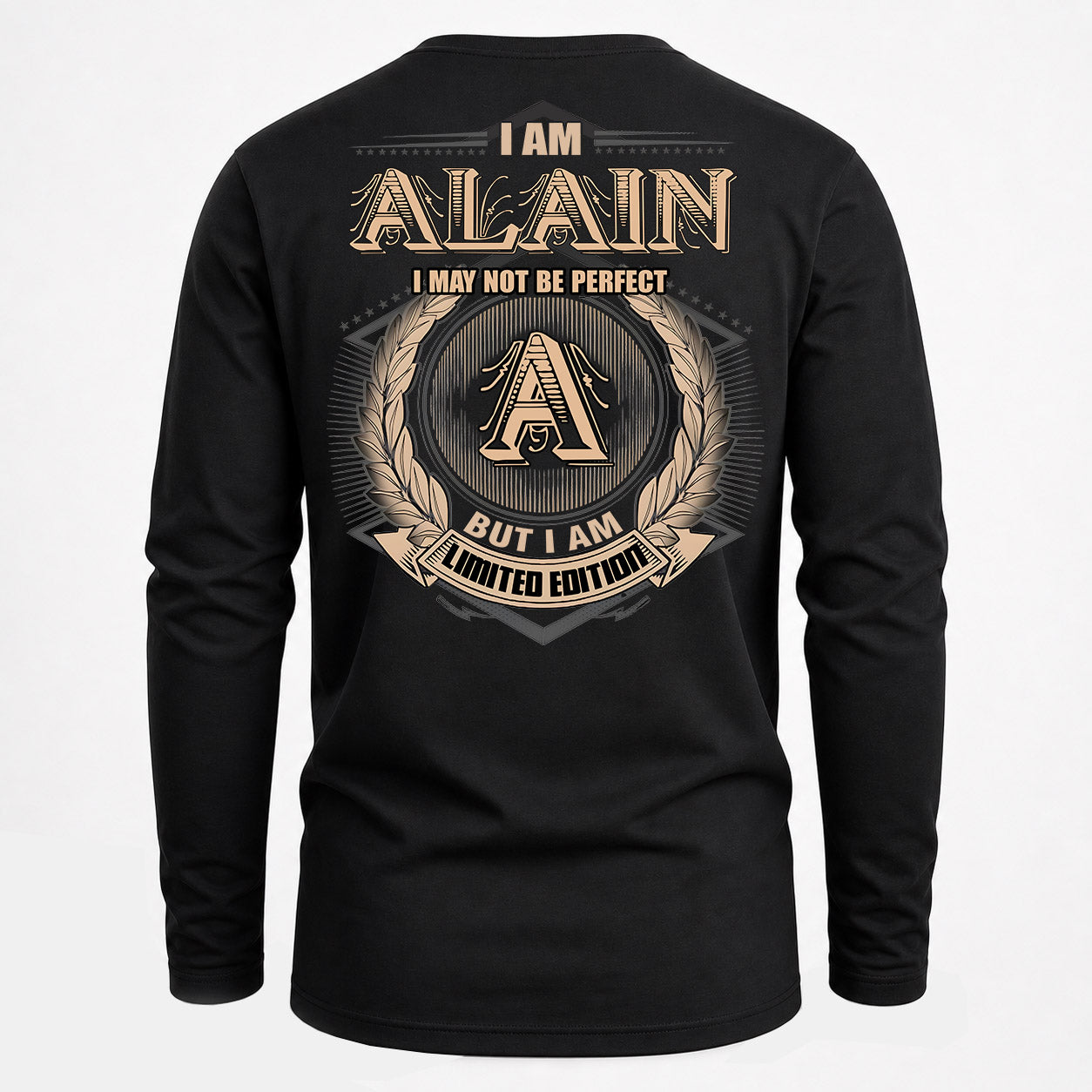ALAIN PH55-T25-Personalized Name Quote Apparel “I Am NAME May Not Be Perfect But I Am Limited Edition”