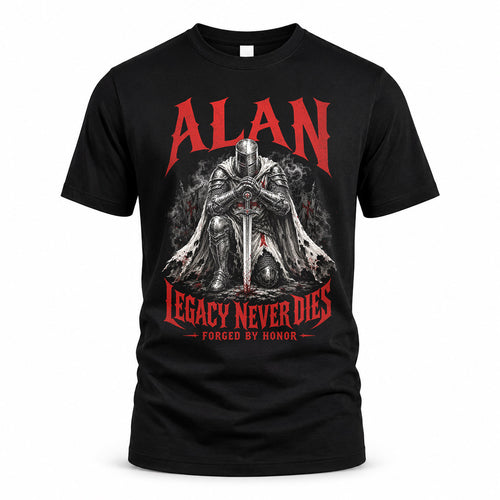 ALAN HS90-K04-109 - NAME Legacy Never Dies Forged By Honor Personalized Knight