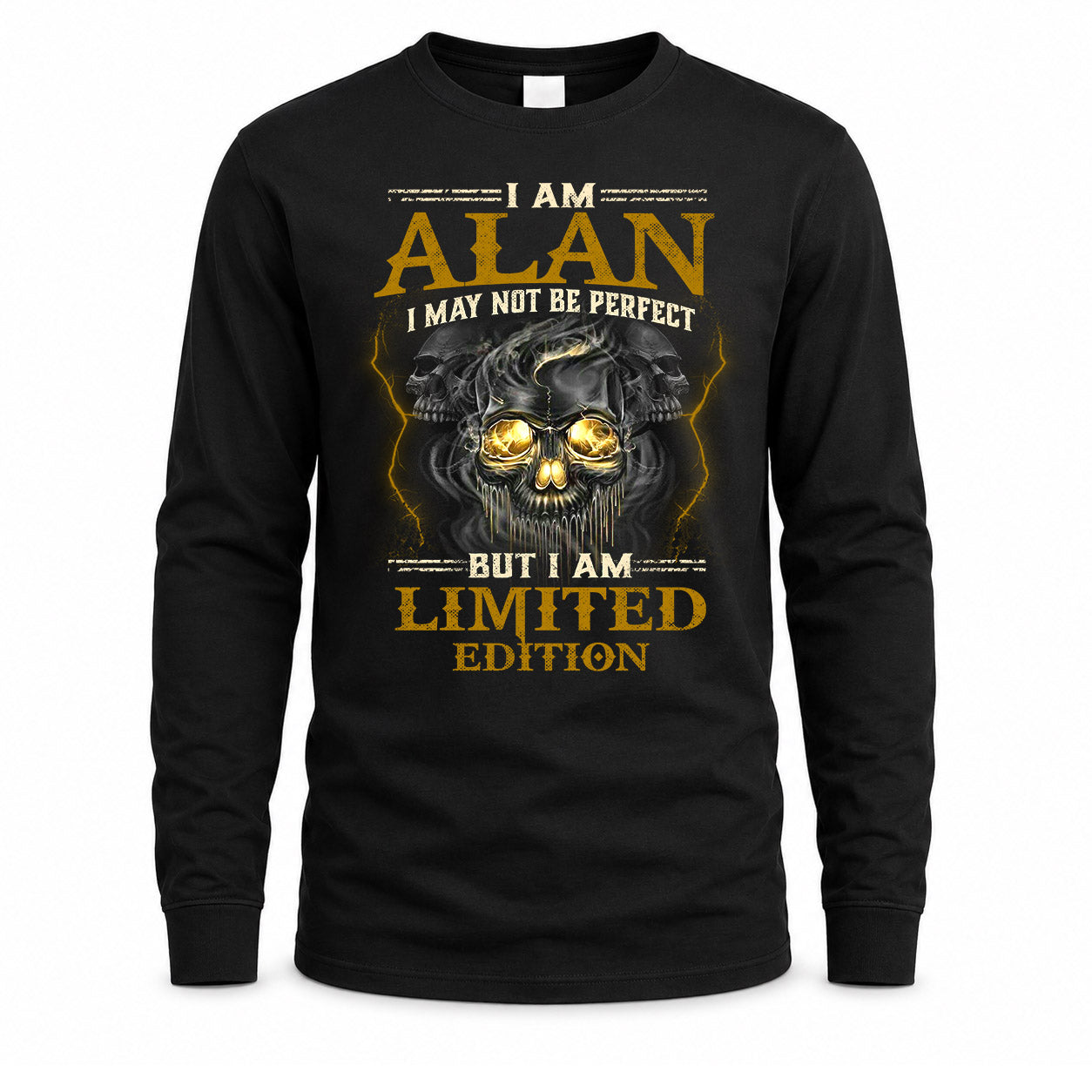 ALAN LM66-K04-125 - NAME NAME I May Not Be Perfect But I Am Limited Edition